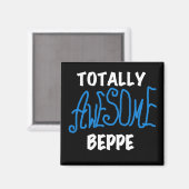 Volledig Geweldige Beppe Tshirts en geschenken Magneet (Voorkant / Achterkant)