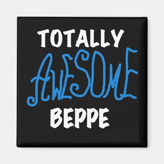 Volledig Geweldige Beppe Tshirts en geschenken Magneet (Voorkant)