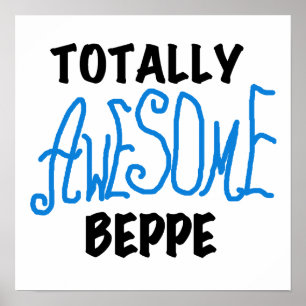 Volledig Geweldige Beppe Tshirts en geschenken Poster