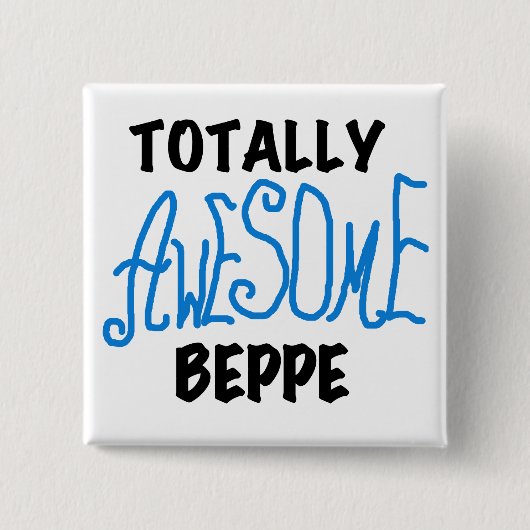 Volledig Geweldige Beppe Tshirts en geschenken Vierkante Button 5,1 Cm (Voorkant)