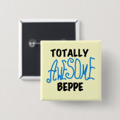 Volledig Geweldige Beppe Tshirts en geschenken Vierkante Button 5,1 Cm (Voorkant /achterkant)