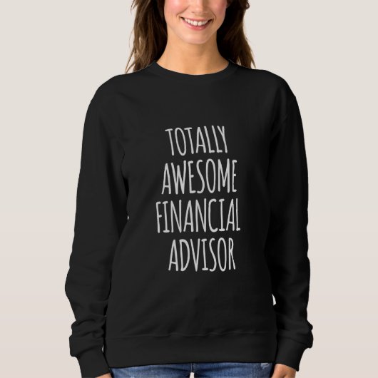 Volledig Geweldige financieel adviseur Funny Job F Trui (Voorkant)