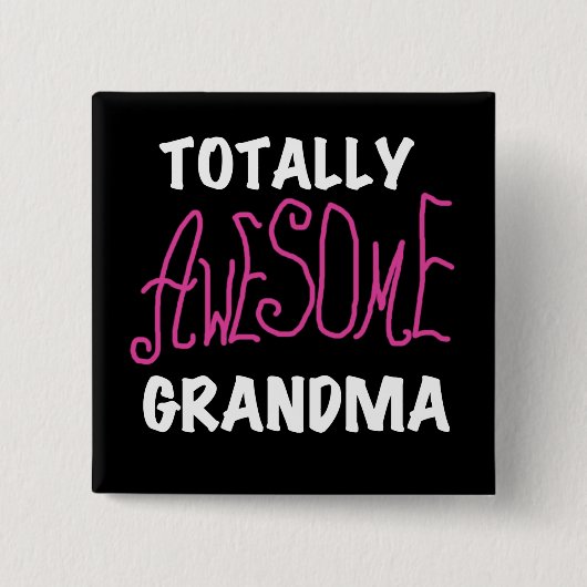 Volledig Geweldige Grandma Pink T-shirts en cadeau Vierkante Button 5,1 Cm (Voorkant)