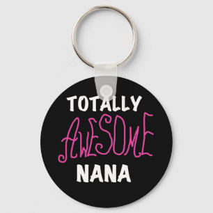Volledig Geweldige Nana Roze T-shirts en cadeautje Sleutelhanger