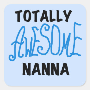 Volledig Geweldige Nanna Blue T-shirts en GIfts Vierkante Sticker