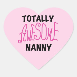 Volledig Geweldige nanny Pink T-shirts en cadeautj Hart Sticker