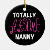 Volledig Geweldige nanny Pink T-shirts en cadeautj Keramisch Ornament (Voorkant)
