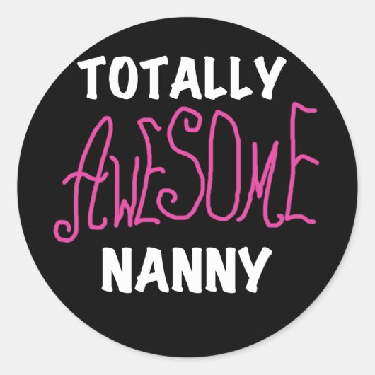 Volledig Geweldige nanny Pink T-shirts en cadeautj Ronde Sticker (Voorkant)