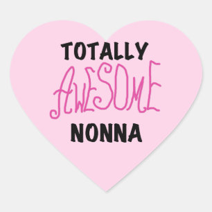 Volledig Geweldige Nonna Pink T-shirts en geschenk Hart Sticker