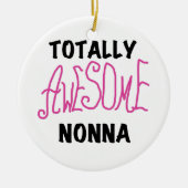 Volledig Geweldige Nonna Pink T-shirts en geschenk Keramisch Ornament (Voorkant)