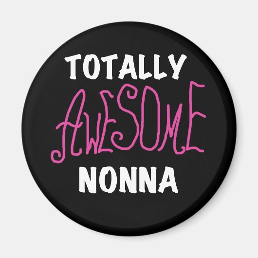 Volledig Geweldige Nonna Pink T-shirts en geschenk Magneet (Voorkant)