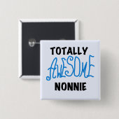 Volledig Geweldige Nonnie Blue Text Tshirts en Gif Vierkante Button 5,1 Cm (Voorkant /achterkant)