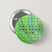 Volledig Geweldige pa Puzzle Green Ronde Button 5,7 Cm (Voorkant /achterkant)