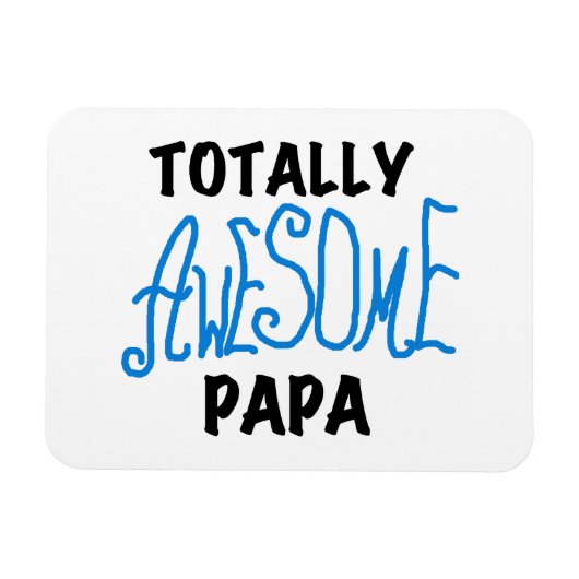 Volledig Geweldige Papa T-shirts en cadeautjes Magneet (Horizontaal)