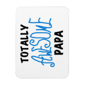 Volledig Geweldige Papa T-shirts en cadeautjes Magneet (Verticaal)