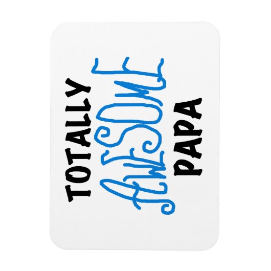 Volledig Geweldige Papa T-shirts en cadeautjes Magneet (Verticaal)