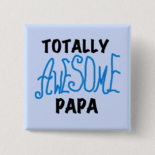 Volledig Geweldige Papa T-shirts en cadeautjes Vierkante Button 5,1 Cm