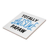 Volledig Geweldige Papaw T-shirts en geschenken Tegeltje (Zijkant)