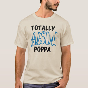 Volledig Geweldige Poppa Tshirts en cadeautjes