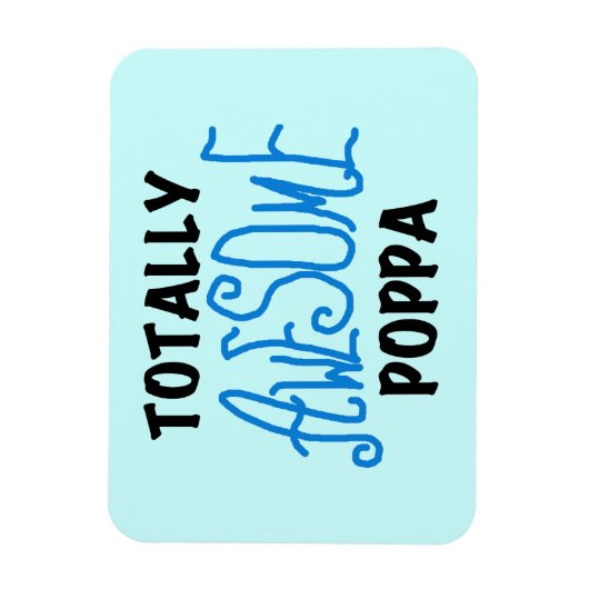 Volledig Geweldige Poppa Tshirts en cadeautjes Magneet (Verticaal)