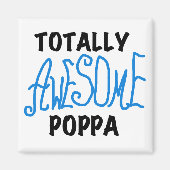Volledig Geweldige Poppa Tshirts en cadeautjes Magneet (Voorkant)