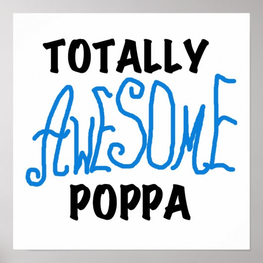 Volledig Geweldige Poppa Tshirts en cadeautjes Poster (Voorkant)