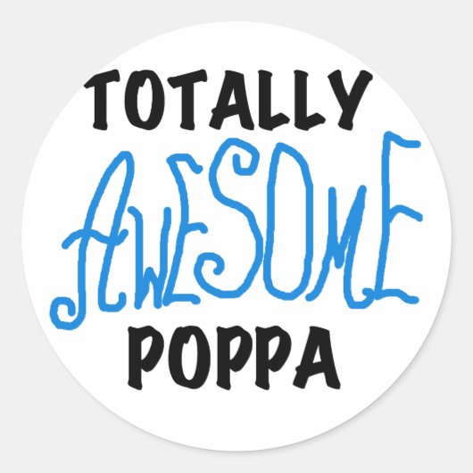 Volledig Geweldige Poppa Tshirts en cadeautjes Ronde Sticker (Voorkant)