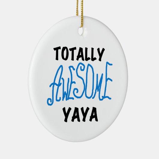 Volledig Geweldige Yaya T-shirts en geschenken Keramisch Ornament (Rechts)