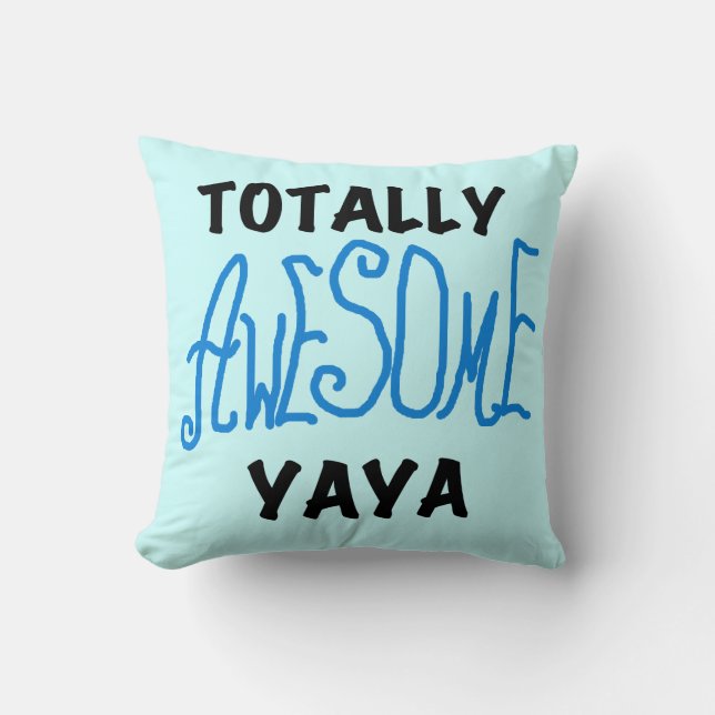 Volledig Geweldige Yaya T-shirts en geschenken Kussen (Voorkant)