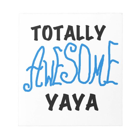 Volledig Geweldige Yaya T-shirts en geschenken Notitieblok (Voorkant)