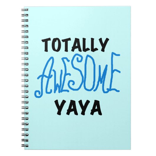 Volledig Geweldige Yaya T-shirts en geschenken Notitieboek (Voorkant)