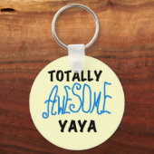 Volledig Geweldige Yaya T-shirts en geschenken Sleutelhanger (Voorkant)