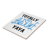 Volledig Geweldige Yaya T-shirts en geschenken Tegeltje (Zijkant)