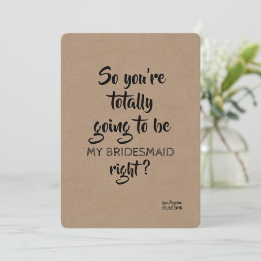 Volledig mijn grappige bruidsmeisje voorstel kaart (Staand voorkant)