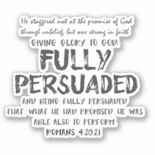 Volledig Overtuigd Quote met Bijbelvers Sticker