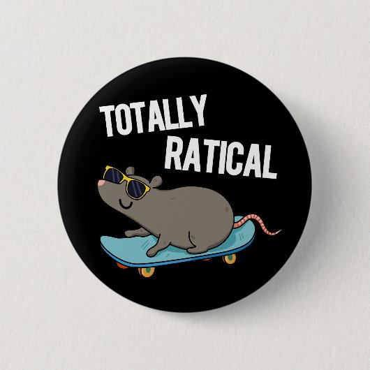 Volledig rationele Funny Rat Pun Dark BG Ronde Button 5,7 Cm (Voorkant)