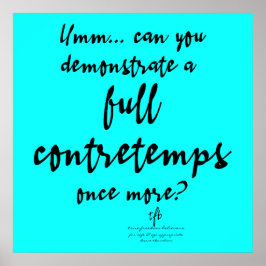 Volledige Contretemps Bright Cyan Poster