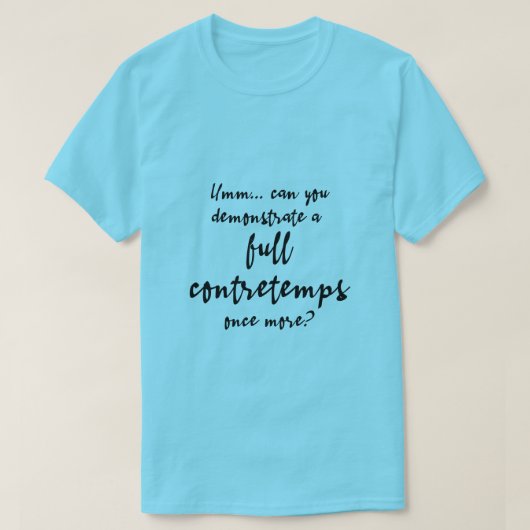 Volledige Contretemps T-shirt (Design voorkant)
