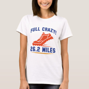 Volledige Crazy 26,2 Miles T-shirt