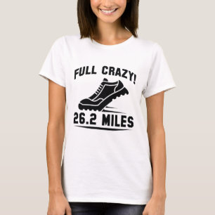 Volledige Crazy 26,2 Miles T-shirt
