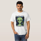 Volledige informatieverschaffing nu Alien en UFO T-shirt (Voorkant volledig)