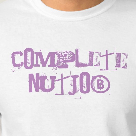 Volledige Nutjob T-shirt