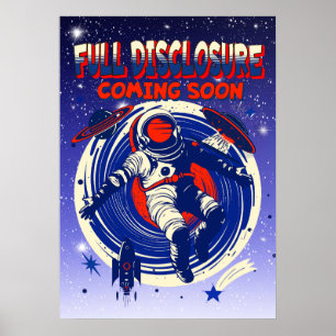 Volledige Openbaarmaking Komt Er Soon Astronaut Poster