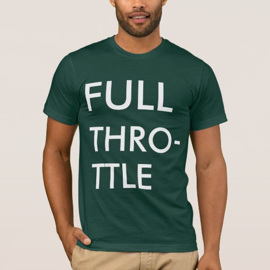 Volledige Throttle. T-shirt (Voorkant)