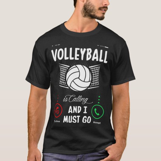 Volleybal belt en ik moet gaan t-shirt (Voorkant)