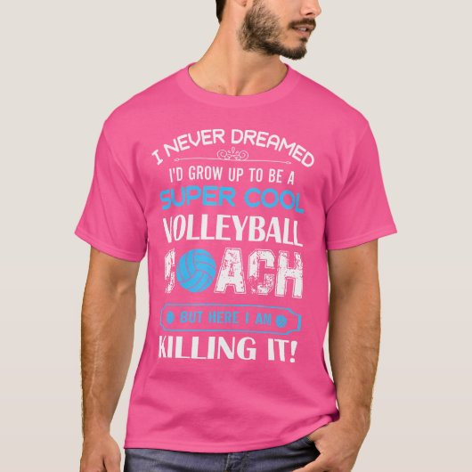 Volleybal Coach Grappig Volleybal T-shirt (Voorkant)