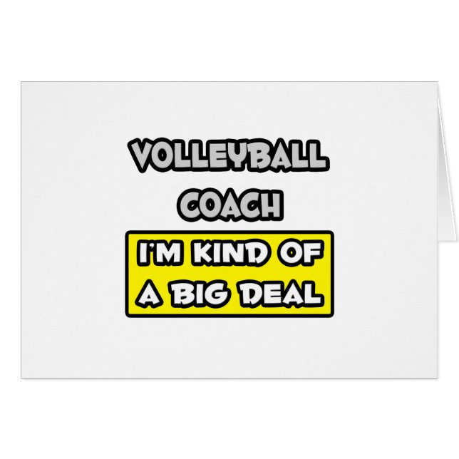 Volleybal coach .. Ik ben een beetje een grote dea (Voorkant Horizontaal)