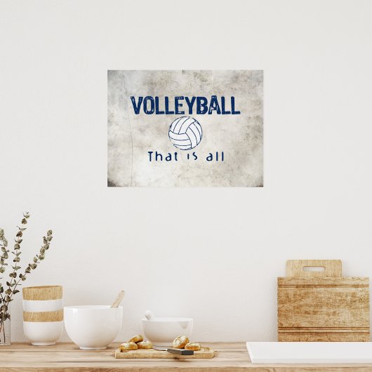 Volleybal, dat is alles poster (Keuken)