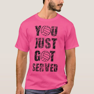 Volleybal die je net hebt opgediend t-shirt