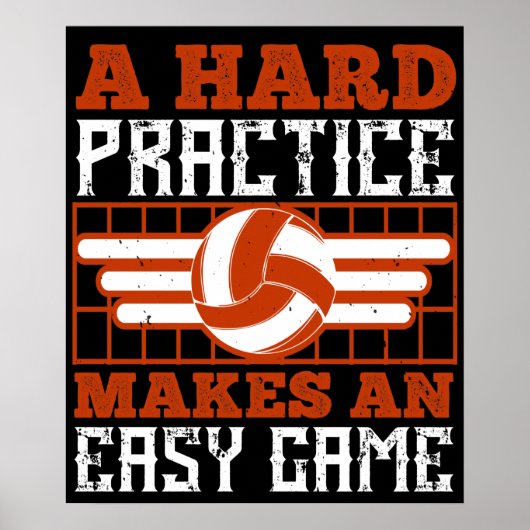 Volleybal Harde training maakt makkelijk spel Poster (Voorkant)